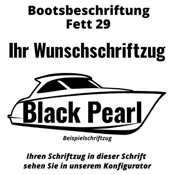 Bootsbeschriftung Fett 29