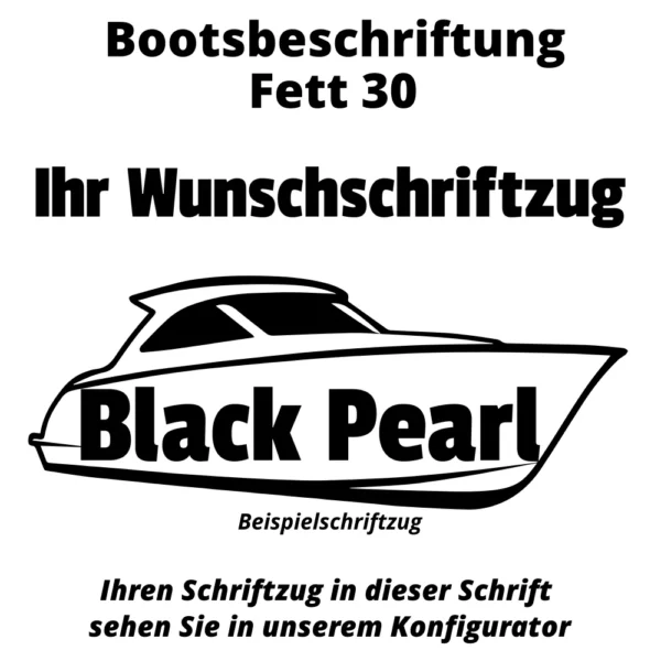 Bootsbeschriftung Fett 30