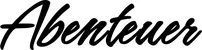 Produktbeispiel Schriftzug - Abenteuer