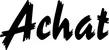 Produktbeispiel Schriftzug - Achat