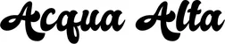 Produktbeispiel Schriftzug - Acqua Alta