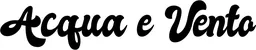 Produktbeispiel Schriftzug - Acqua e Vento