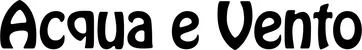 Produktbeispiel Schriftzug - Acqua e Vento