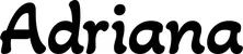 Produktbeispiel Schriftzug - Adriana