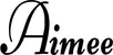 Produktbeispiel Schriftzug - Aimee