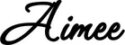 Produktbeispiel Schriftzug - Aimee