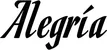 Produktbeispiel Schriftzug - Alegría