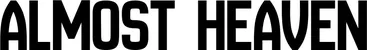 Produktbeispiel Schriftzug - Almost Heaven