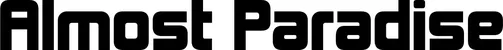 Produktbeispiel Schriftzug - Almost Paradise