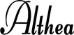 Produktbeispiel Schriftzug - Althea