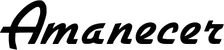 Produktbeispiel Schriftzug - Amanecer