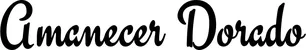Produktbeispiel Schriftzug - Amanecer Dorado