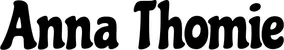 Produktbeispiel Schriftzug - Anna Thomie