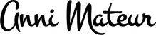 Produktbeispiel Schriftzug - Anni Mateur