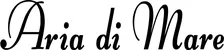 Produktbeispiel Schriftzug - Aria di Mare