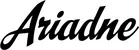Produktbeispiel Schriftzug - Ariadne