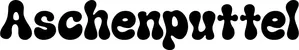 Produktbeispiel Schriftzug - Aschenputtel