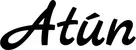 Produktbeispiel Schriftzug - Atún