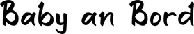 Produktbeispiel Schriftzug - Baby an Bord