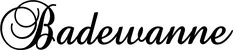 Produktbeispiel Schriftzug - Badewanne