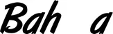 Produktbeispiel Schriftzug - Bahía