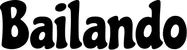 Produktbeispiel Schriftzug - Bailando