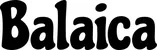 Produktbeispiel Schriftzug - Balaica
