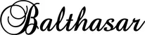 Produktbeispiel Schriftzug - Balthasar