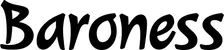 Produktbeispiel Schriftzug - Baroness