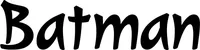Produktbeispiel Schriftzug - Batman