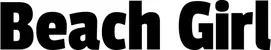 Produktbeispiel Schriftzug - Beach Girl