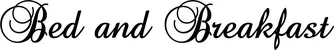 Produktbeispiel Schriftzug - Bed and Breakfast