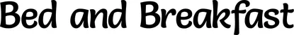 Produktbeispiel Schriftzug - Bed and Breakfast