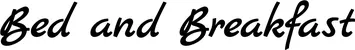 Produktbeispiel Schriftzug - Bed and Breakfast