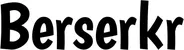 Produktbeispiel Schriftzug - Berserkr
