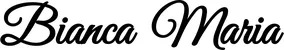 Produktbeispiel Schriftzug - Bianca Maria