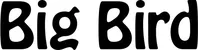 Produktbeispiel Schriftzug - Big Bird