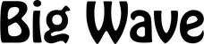 Produktbeispiel Schriftzug - Big Wave
