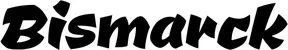 Produktbeispiel Schriftzug - Bismarck