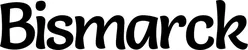 Produktbeispiel Schriftzug - Bismarck