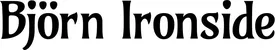 Produktbeispiel Schriftzug - Björn Ironside
