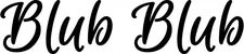 Produktbeispiel Schriftzug - Blub Blub