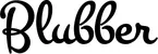 Produktbeispiel Schriftzug - Blubber