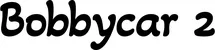 Produktbeispiel Schriftzug - Bobbycar 2