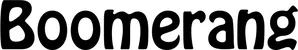 Produktbeispiel Schriftzug - Boomerang