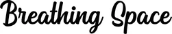 Produktbeispiel Schriftzug - Breathing Space