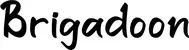 Produktbeispiel Schriftzug - Brigadoon