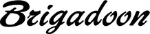Produktbeispiel Schriftzug - Brigadoon