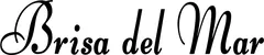 Produktbeispiel Schriftzug - Brisa del Mar