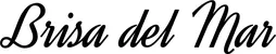 Produktbeispiel Schriftzug - Brisa del Mar